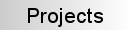 Projects